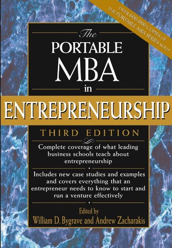The Portable MBA in Entrepreneurship (The Portable MBA Series) by William D. Bygrave