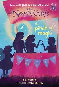 Never Girls #7: A Pinch of Magic