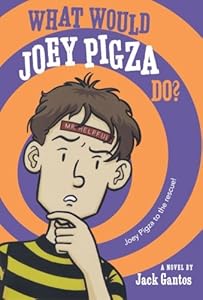 What Would Joey Pigza Do?