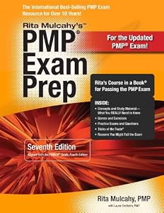 PMP Exam Prep, Seventh Edition: Rita's Course in a Book for Passing the PMP Exam by Rita Mulcahy