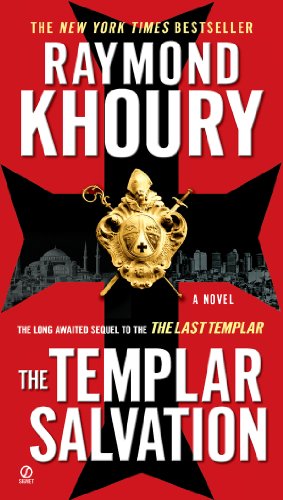 The Templar Salvation (Templar series Book 2) by Raymond Khoury