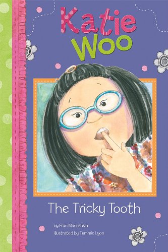 The Tricky Tooth by Fran Manushkin