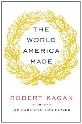 The World America Made