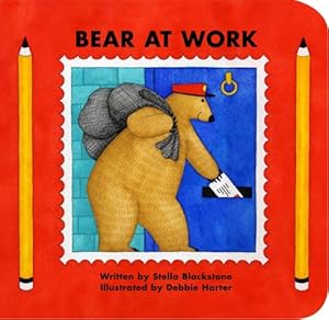 Bear at Work (Bear Series)