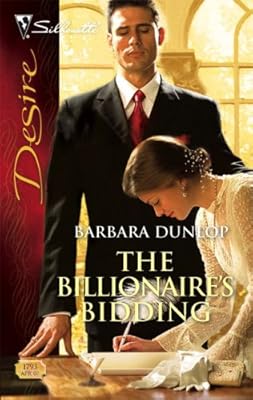 The Billionaire's Bidding (Silhouette Desire)