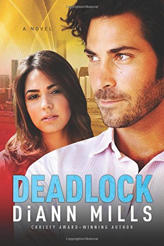 Deadlock by DiAnn Mills