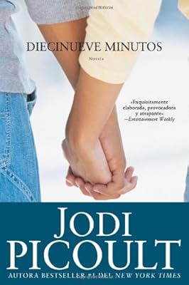 Diecinueve minutos (Nineteen Minutes: Novela (Spanish Edition)