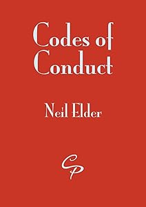 Codes of Conduct by Neil Elder