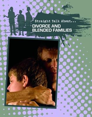 Divorce and blended families
