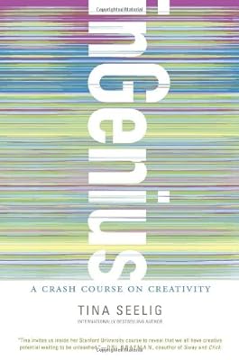 inGenius: A Crash Course on Creativity