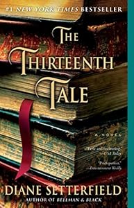 The Thirteenth Tale: A Novel
