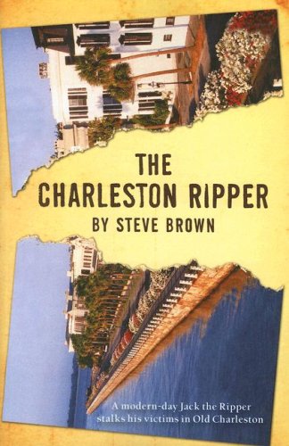 The Charleston Ripper by Steve Brown