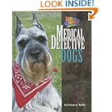 Medical Detective Dogs