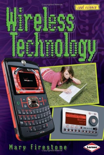 Wireless Technology (Cool Science) by Mary Firestone