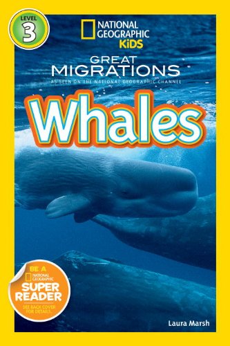 National Geographic Readers: Great Migrations Whales by Laura Marsh