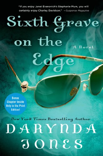 Sixth Grave on the Edge: A Novel by Darynda Jones