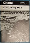 CHACO Back Country Trails (Chaco Culture National Historical Park)