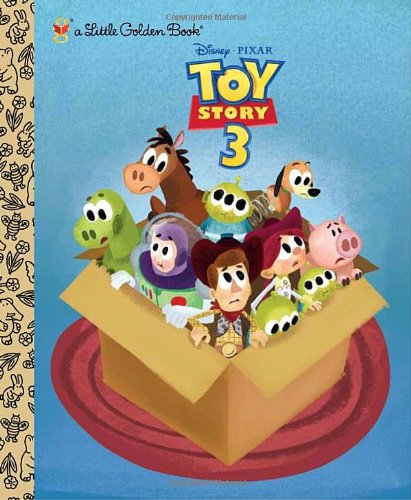 Toy Story 3 (Disney/Pixar Toy Story 3) (Little Golden Book) by Annie Auerbach