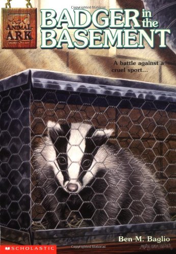 Badger in the Basement (Animal Ark Series #6) by Ben M. Baglio