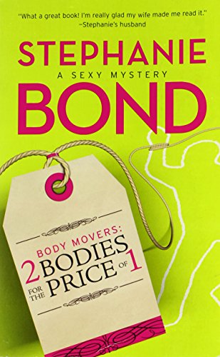 2 Bodies for the Price of 1 by Stephanie Bond