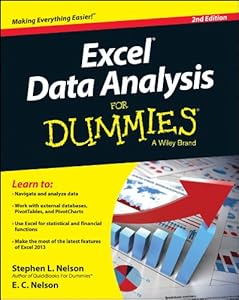Excel Data Analysis For Dummies by Stephen L. Nelson