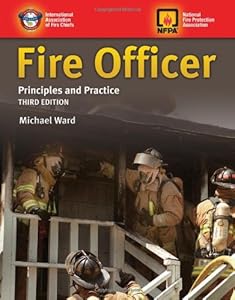 Fire Officer: Principles And Practice