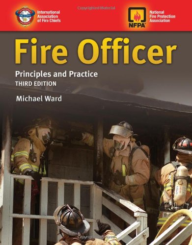 Fire Officer: Principles And Practice by IAFC