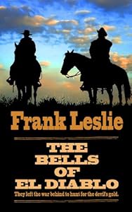 The Bells of El Diablo
