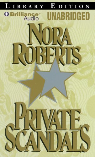 Private Scandals by Nora Roberts