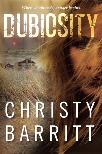 Dubiosity by Christy Barritt