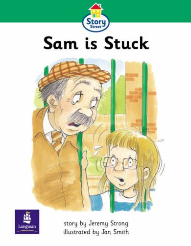 Story Street: Step 3 (Literacy Land) by Jeremy Strong