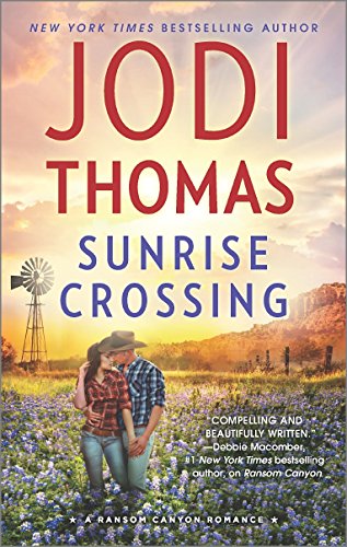 Sunrise Crossing by Jodi Thomas