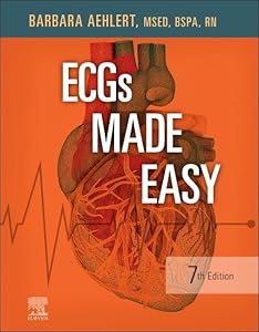 ECGs Made Easy by Barbara J Aehlert MSEd BSPA RN