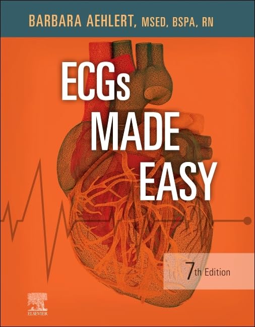 ECGs Made Easy by Barbara J Aehlert MSEd BSPA RN