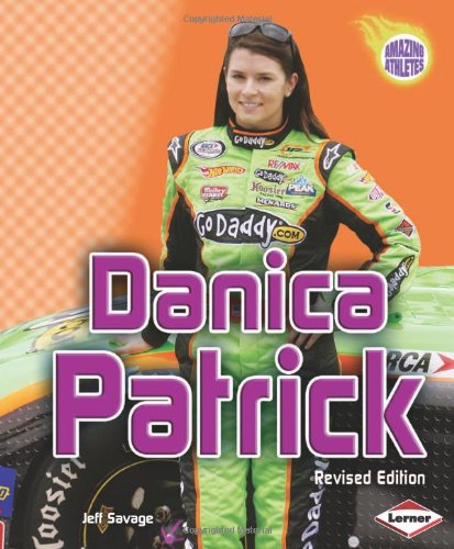 Danica Patrick by Jeff Savage