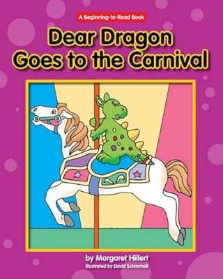 Dear Dragon Goes to the Carnival