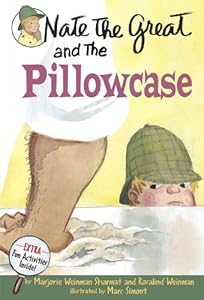 Nate the Great and the Pillowcase
