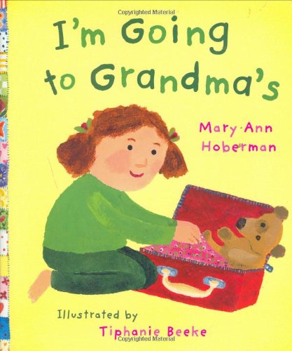 I'm Going to Grandma's by Mary Ann Hoberman