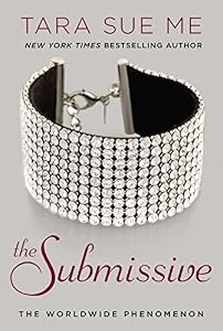 The Submissive: The Submissive Series