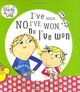 I've Won, No I've Won, No I've Won (Charlie and Lola)