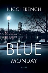 Blue Monday: A Novel