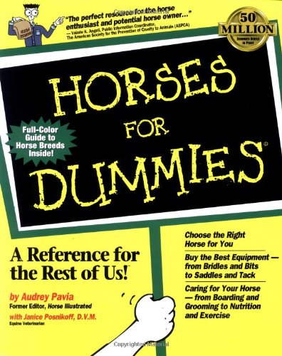 Horses for Dummies by Audrey Pavia