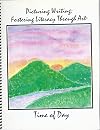 Picturing Writing: Fostering Literacy Through Art - Time of Day