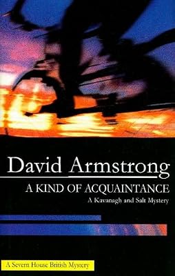 A Kind of Acquaintance (Frank Kavanagh)