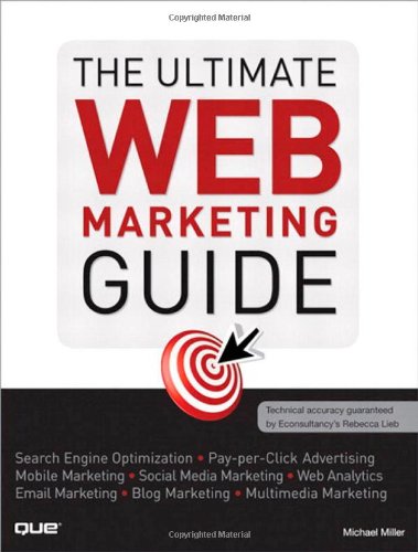 The Ultimate Web Marketing Guide by Michael Miller