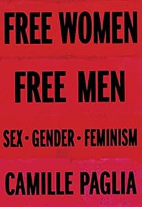 Free Women, Free Men: Sex, Gender, Feminism