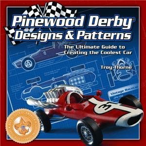 Fox Chapel Publishing 978-1-56523-341-6 Pinewood Derby Designs And Patterns