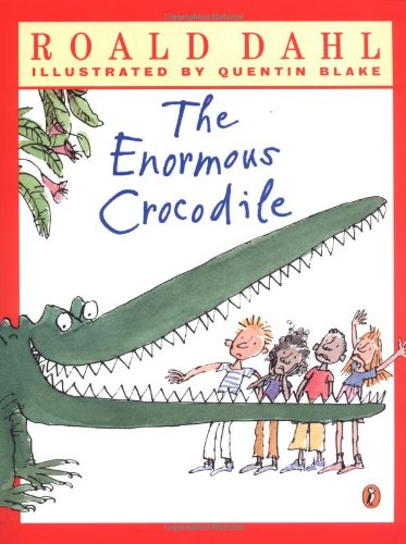 The Enormous Crocodile by Roald Dahl