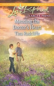 Mending the Doctor's Heart