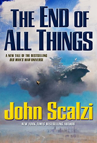 The End of All Things by John Scalzi